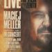 KONCERT MACIEJA MELLERA „LIVE AFTER ZENITH” W DOMU KULTURY W PRZECISZOWIE – 21.05.2023
