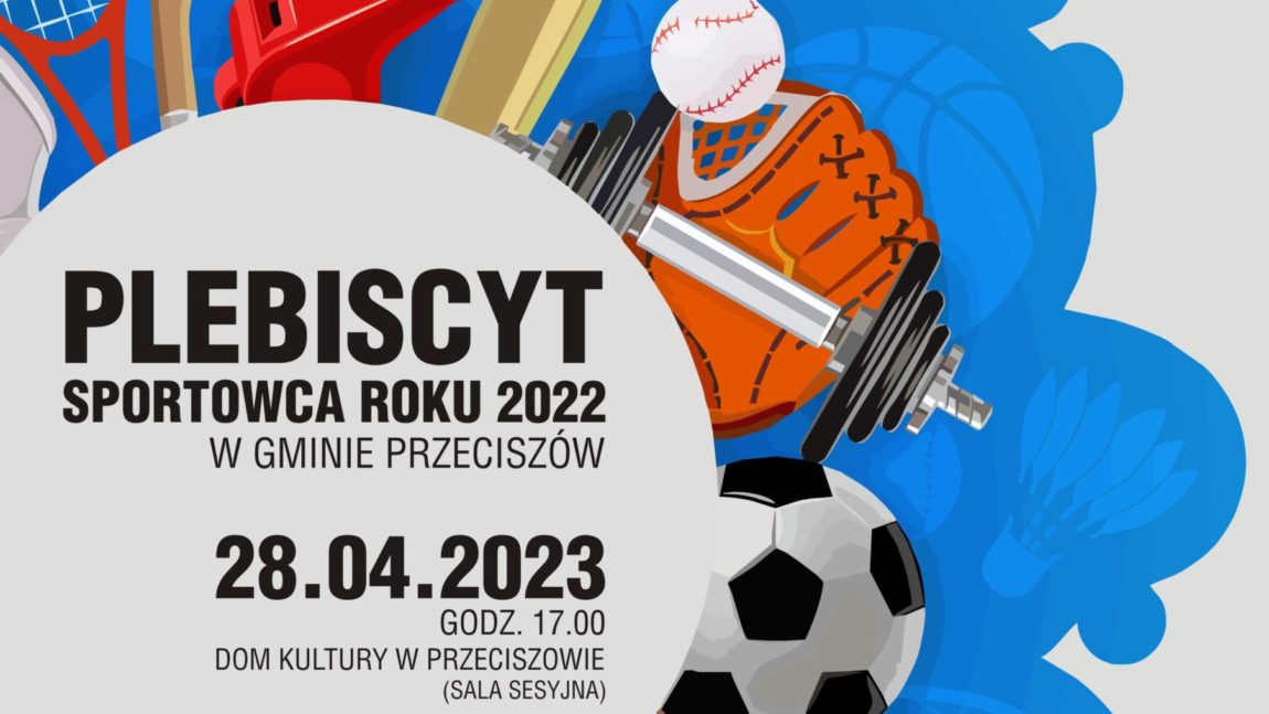 PLEBISCYT NA SPORTOWCA 2022 ROKU W DOMU KULTURY W PRZECISZOWIE