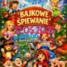 REGIONALNY KONKURS PIOSENKI „BAJKOWE ŚPIEWANIE” – RUSZYŁY ZAPISY