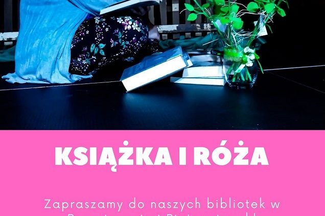 „KSIĄŻKA I RÓŻA”, CZYLI ŚWIĘTO KSIĄŻKI