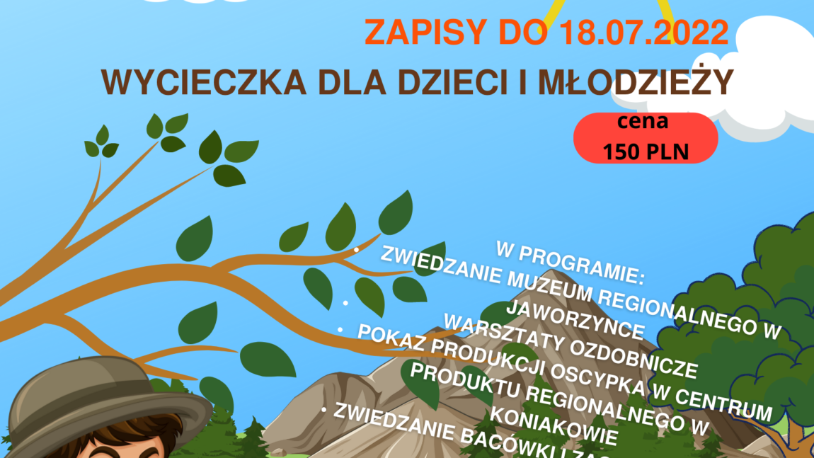 WYCIECZKA!