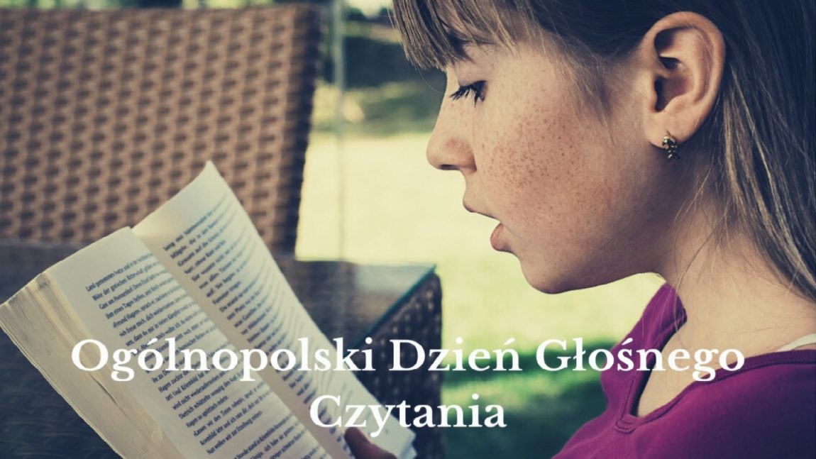 OGÓLNOPOLSKI DZIEŃ GŁOŚNEGO CZYTANIA