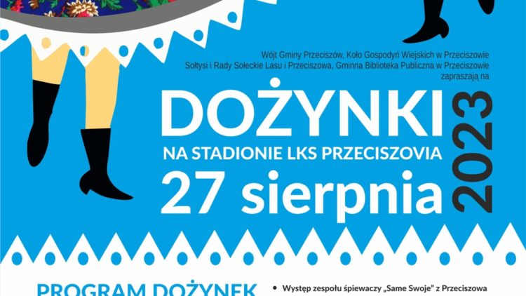 DOŻYNKI W PRZECISZOWIE – 27.08.2023