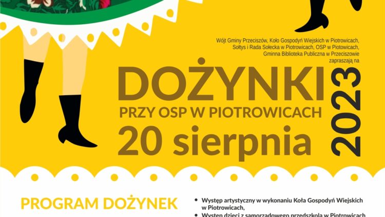 DOŻYNKI W PIOTROWICACH – 20.08.2023