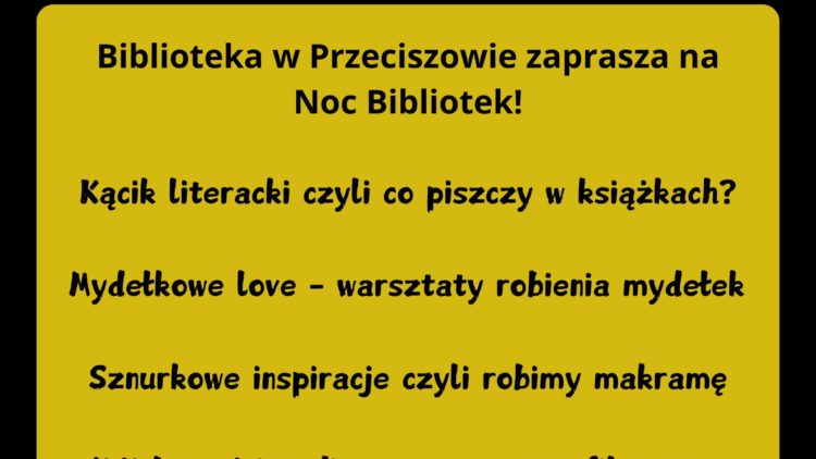 ZAPRASZAMY NA NOC BIBLIOTEK!