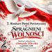 KONKURS PIEŚNI PATRIOTYCZNEJ „SPRAGNIENI WOLNOŚCI” – ZAPISY
